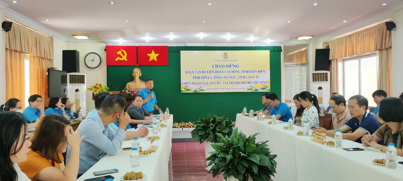 05 Tin Liên đoàn Lao động tỉnh Điện Biên thăm và làm việc tại Thành phố Hồ Chí Minh 04